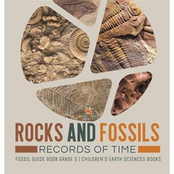 Rocks and Fossils