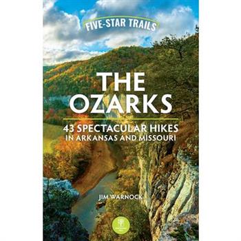 Five-Star Trails: The Ozarks