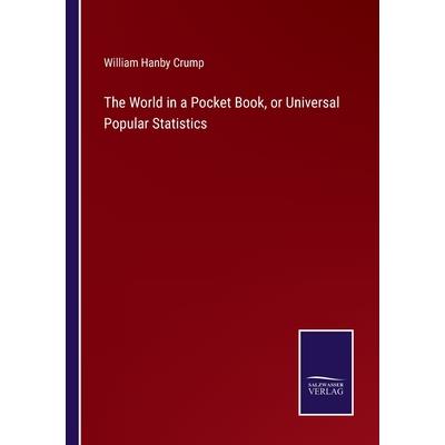 The World in a Pocket Book, or Universal Popular Statistics