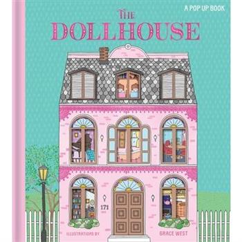 The Dollhouse: A Pop-Up Book
