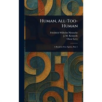 Human, All-Too-Human