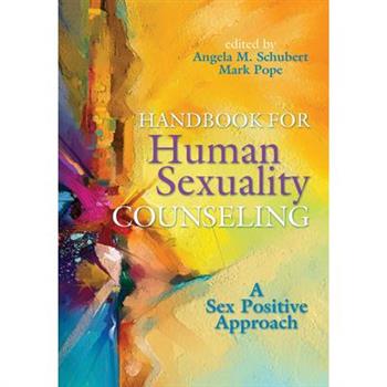 Handbook for Human Sexuality Counseling