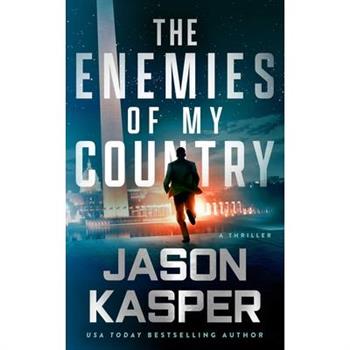 The Enemies of My Country