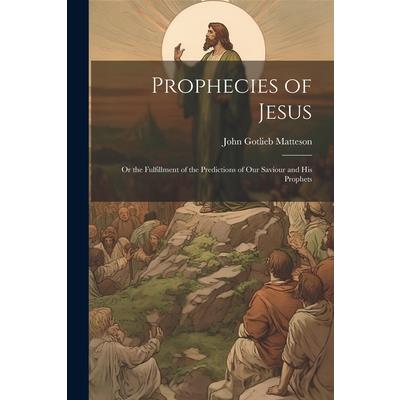 Prophecies of Jesus