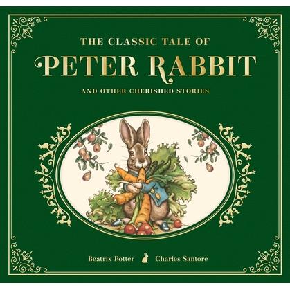 The Classic Tale of Peter Rabbit