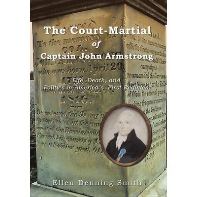 The Court-Martial of Captain John Armstrong