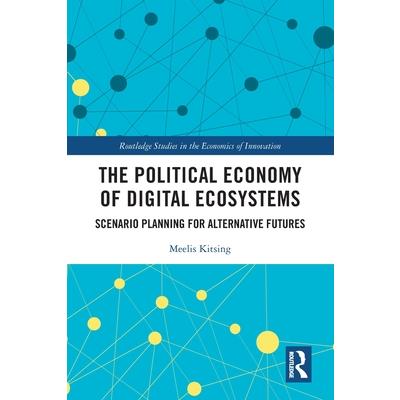 The Political Economy of Digital Ecosystems
