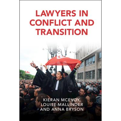 Lawyers in Conflict and Transition