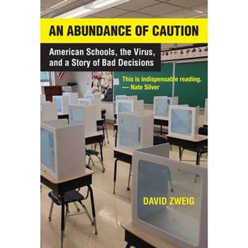 An Abundance of Caution