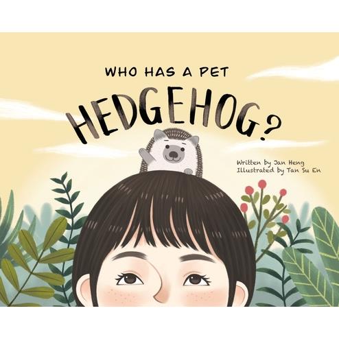 Who Has A Pet Hedgehog?