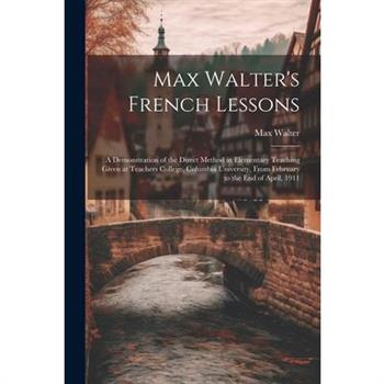 Max Walter's French Lessons