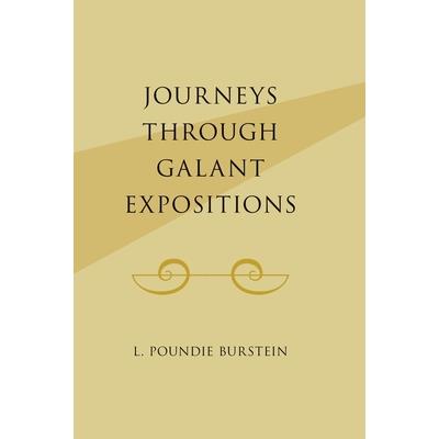 Journeys Through Galant Expositions