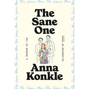 The Sane One