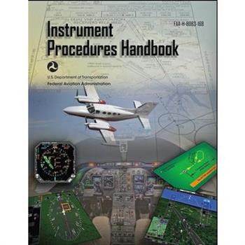 Instrument Procedures Handbook FAA-H-8083-16B