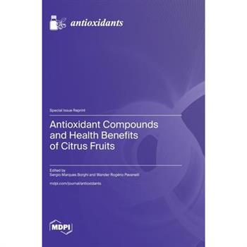 Antioxidant Compounds and Health Benefits of Citrus Fruits