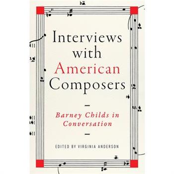 Interviews with American Composers