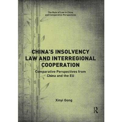 China's Insolvency Law and Interregional Cooperation China's Insolvency Law and Interregional Cooperation