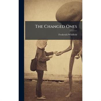 The Changed Ones