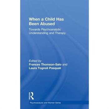 When a Child Has Been Abused