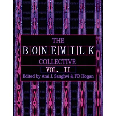 The B O N E M I L K Collective