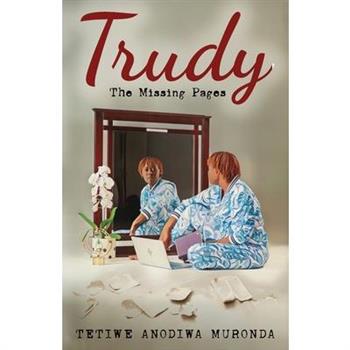Trudy-The Missing Pages