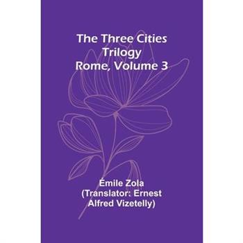 The Three Cities Trilogy