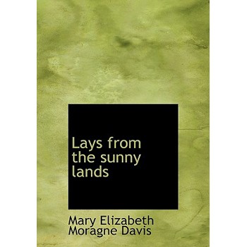 Lays from the Sunny Lands