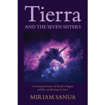 Tierra and the Seven Sisters