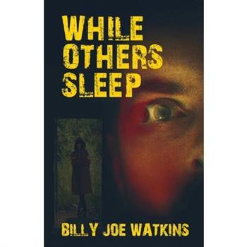 While Others Sleep