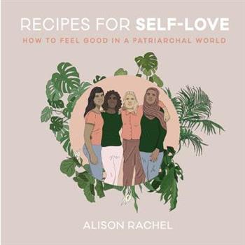 Recipes for Self-love