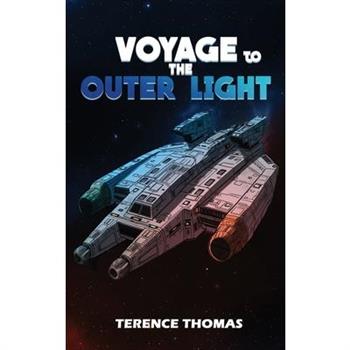 Voyage to The Outer Light