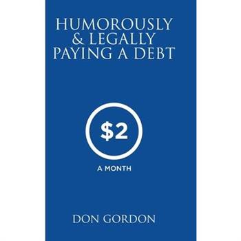 Humorously & Legally Paying a Debt