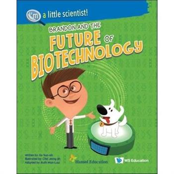 Brandon and the Future of Biotechnology