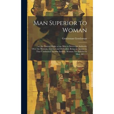 Man Superior to Woman