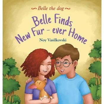 Belle Finds Her Fur-Ever Home