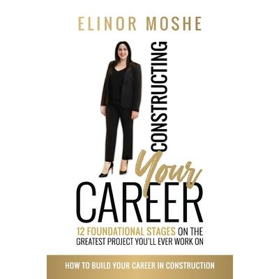 Constructing Your Career