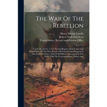 The War Of The Rebellion