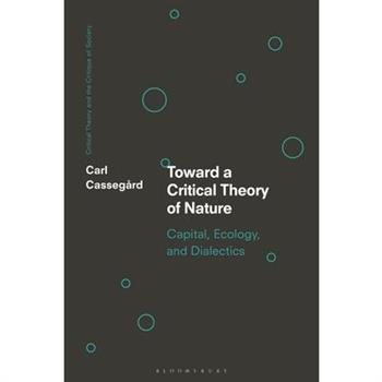 Toward a Critical Theory of Nature