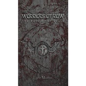 The Warriors of Raw