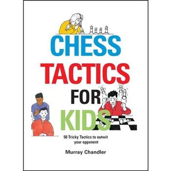 Chess Tactics for Kids