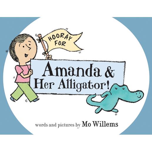 Hooray for Amanda & Her Alligator!