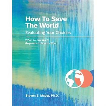 How To Save The World