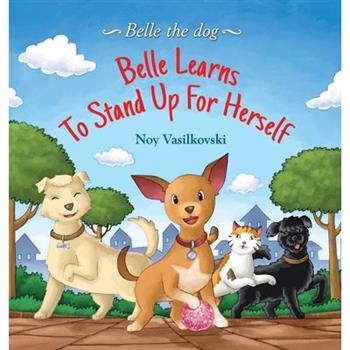 Belle Learns to Stand Up for Herself