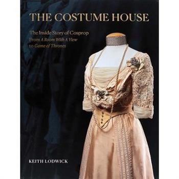 The Costume House - The Inside Story of Cosprop