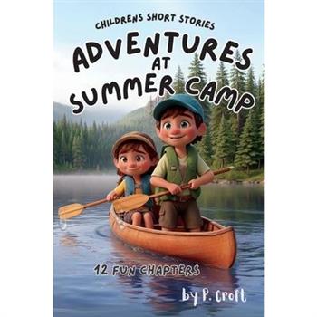Adventures at Summer Camp