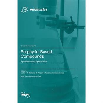 Porphyrin-Based Compounds