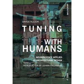 Tuning Architecture with Humans