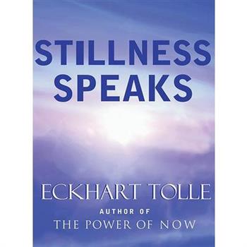 Stillness Speaks