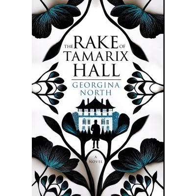 The Rake of Tamarix Hall