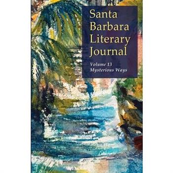 Santa Barbara Literary Journal Volume 13